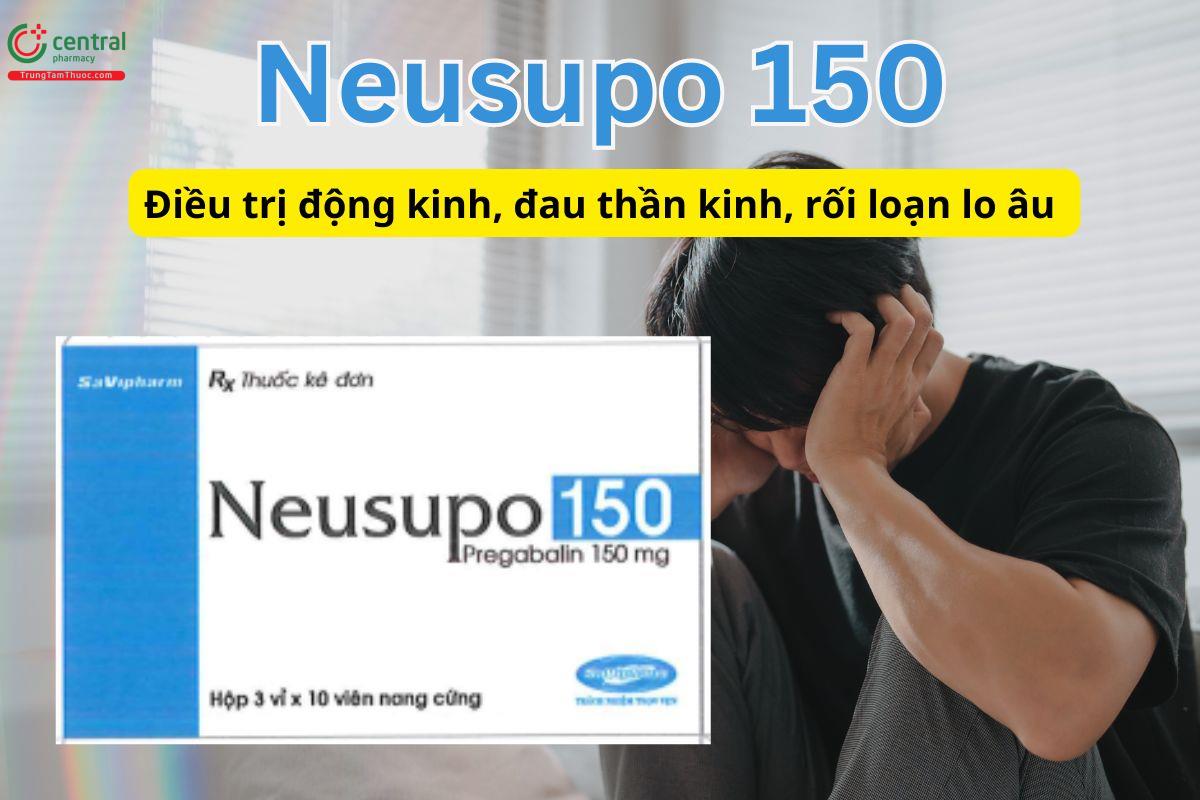 Neusupo 150 điều trị đau thần kinh, động kinh, rối loạn lo âu