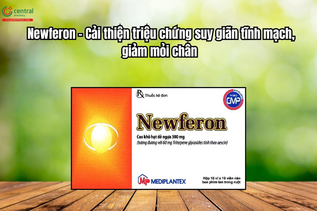 Thuốc Newferon cải thiện triệu chứng suy giãn tĩnh mạch, giảm mỏi chân