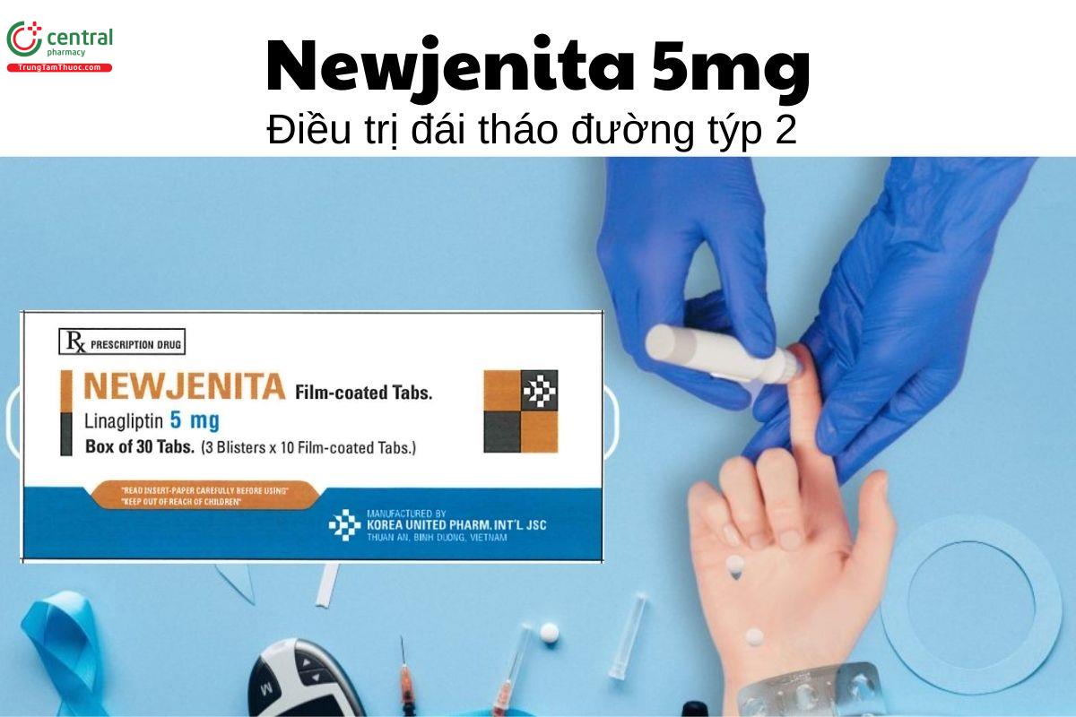 Thuốc Newjenita 5mg - Chỉ định ở người lớn bị đái tháo đường týp 2 