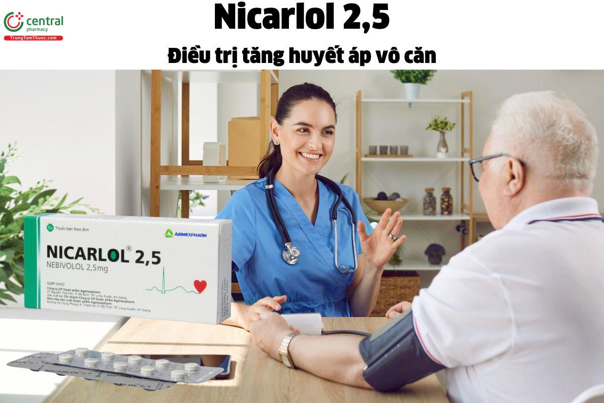 Thuốc Nicarlol 2,5 - Điều trị tăng huyết áp vô căn và bệnh suy tim ổn định 