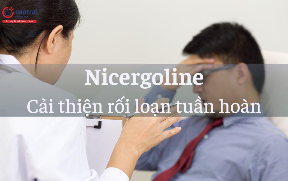 Nicergoline giúp tăng cường chức năng thần kinh