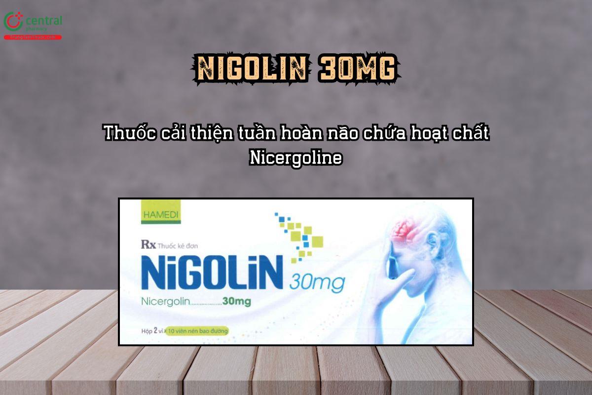 Thuốc cải thiện tuần hoàn não Nigolin 30mg