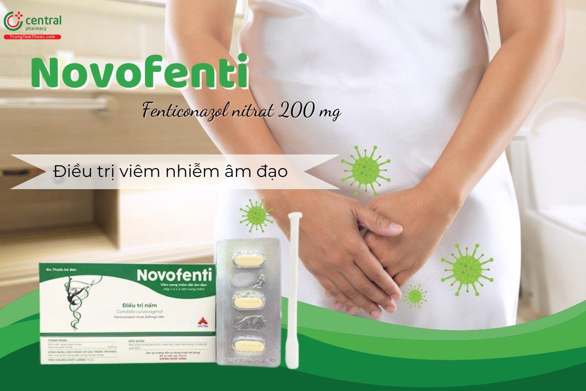 Thuốc đặt âm đạo Novofenti (Fenticonazol nitrat 200mg) điều trị viêm âm hộ, âm đạo