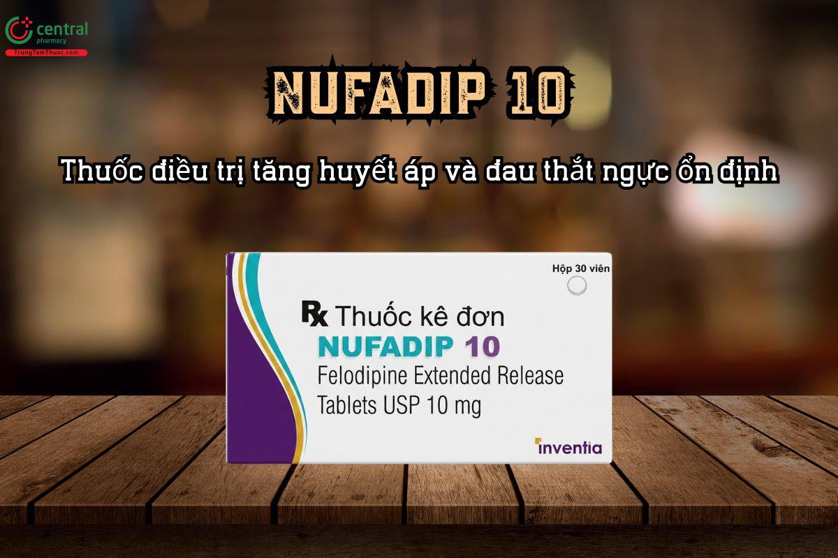 Thuốc điều trị tăng huyết áp và đau thắt ngực ổn định Nufadip 10