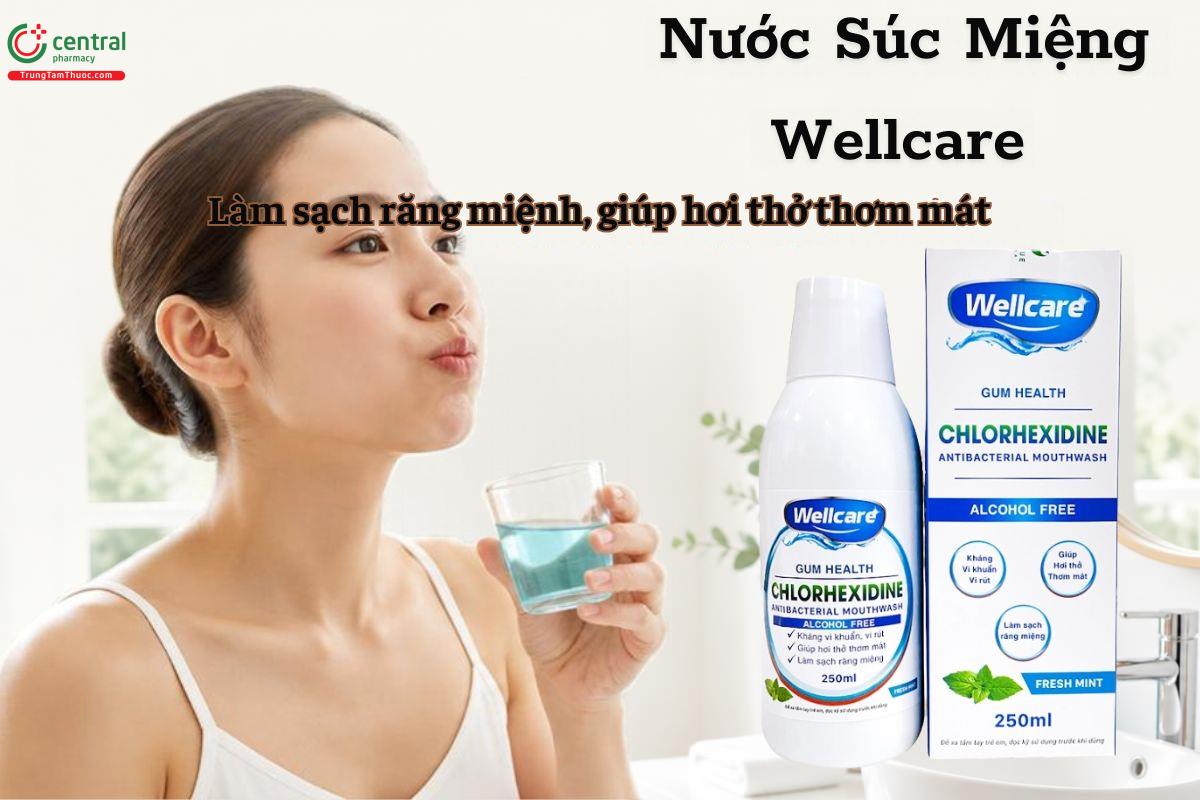 Nước Súc Miệng Wellcare có tốt không?