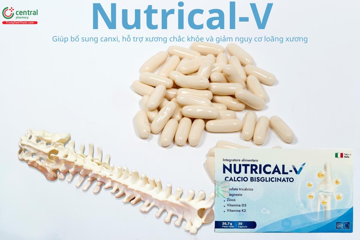 Nutrical-V hỗ trợ xương chắc khỏe và giảm nguy cơ loãng xương