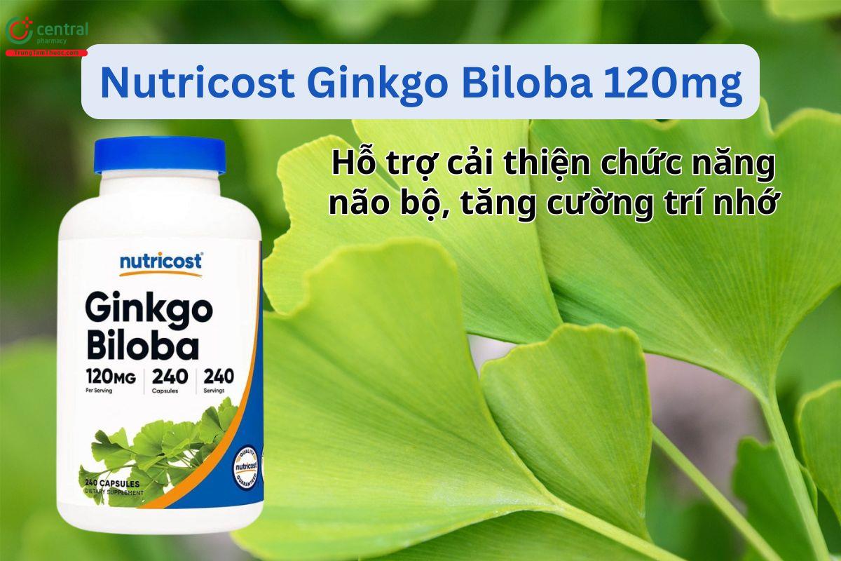Nutricost Ginkgo Biloba 120mg hỗ trợ tăng cường chức năng não bộ