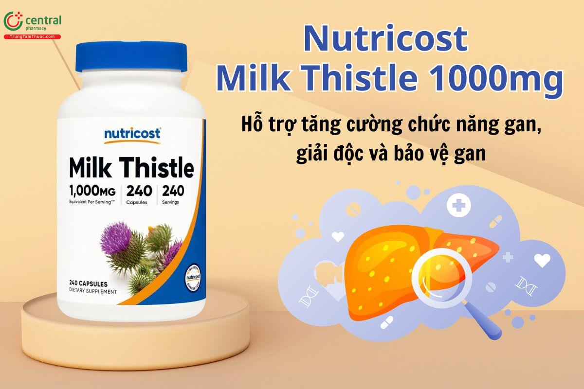 Nutricost Milk Thistle 1000mg hỗ trợ tăng cường sức khỏe gan