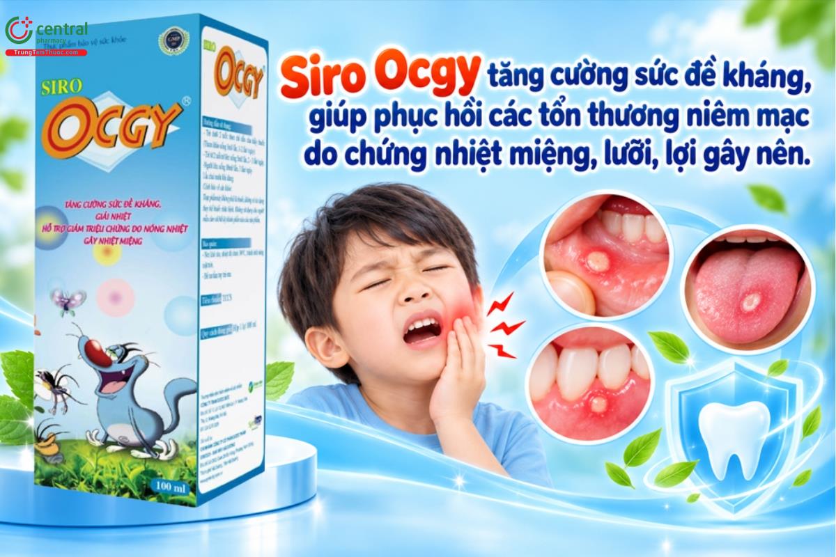 Siro Ocgy tăng cường sức đề kháng, giúp phục hồi các tổn thương niêm mạc do chứng nhiệt miệng, lưỡi, lợi gây nên