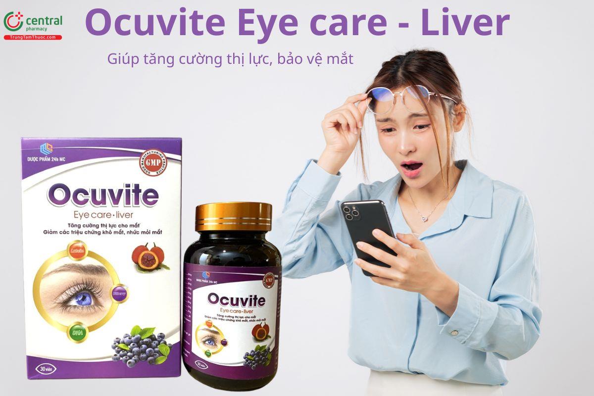 Ocuvite Eye care Liver tăng cường thị lực, bảo vệ mắt khoẻ mạnh