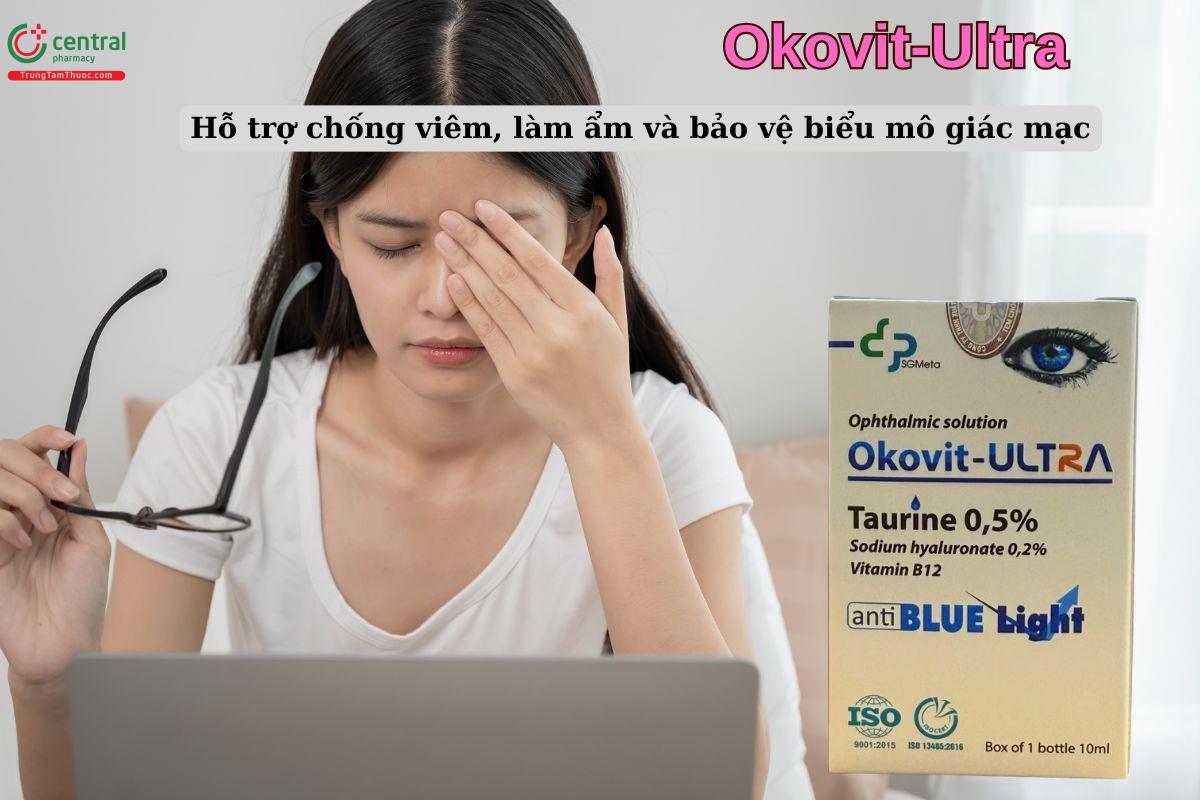 Okovit-Ultra - Hỗ trợ bảo vệ biểu mô giác mạc