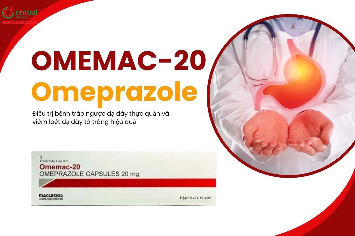 Thuốc Omemac-20 điều trị trào ngược và viêm loét dạ dày - tá tràng