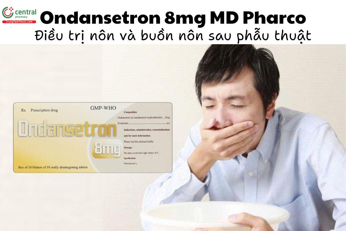 Thuốc Ondansetron 8mg MD Pharco - Điều trị nôn và buồn nôn sau phẫu thuật