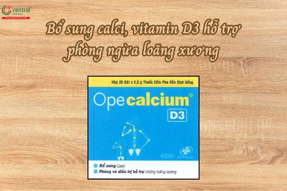 Thuốc Opecalcium-D3 Bổ sung calci, vitamin D3 phòng ngừa loãng xương