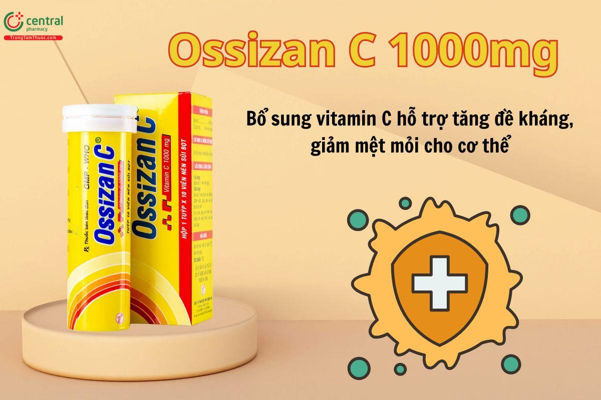 Viên sủi Ossizan C 1000mg bổ sung vitamin C giúp tăng cường đề kháng