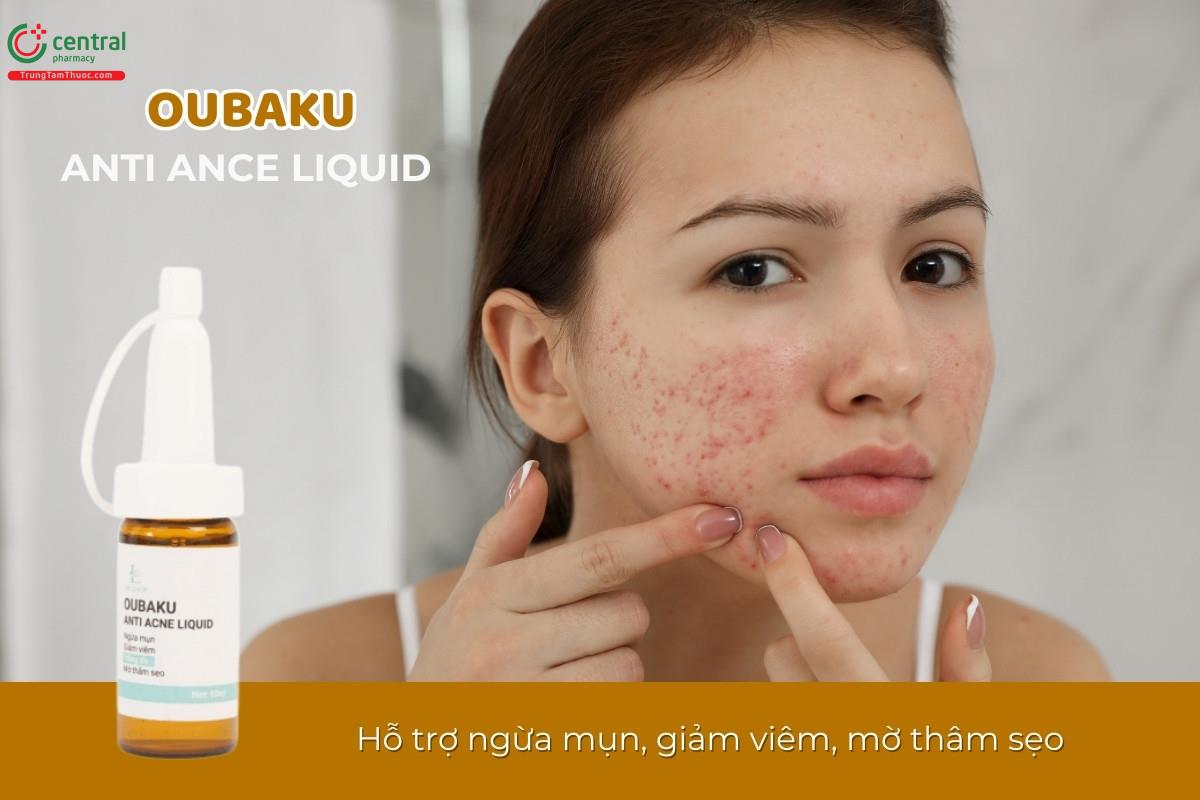 Oubaku Anti Acne Liquid hỗ trợ loại bỏ các loại mụn, làm mờ vết thâm sau mụn