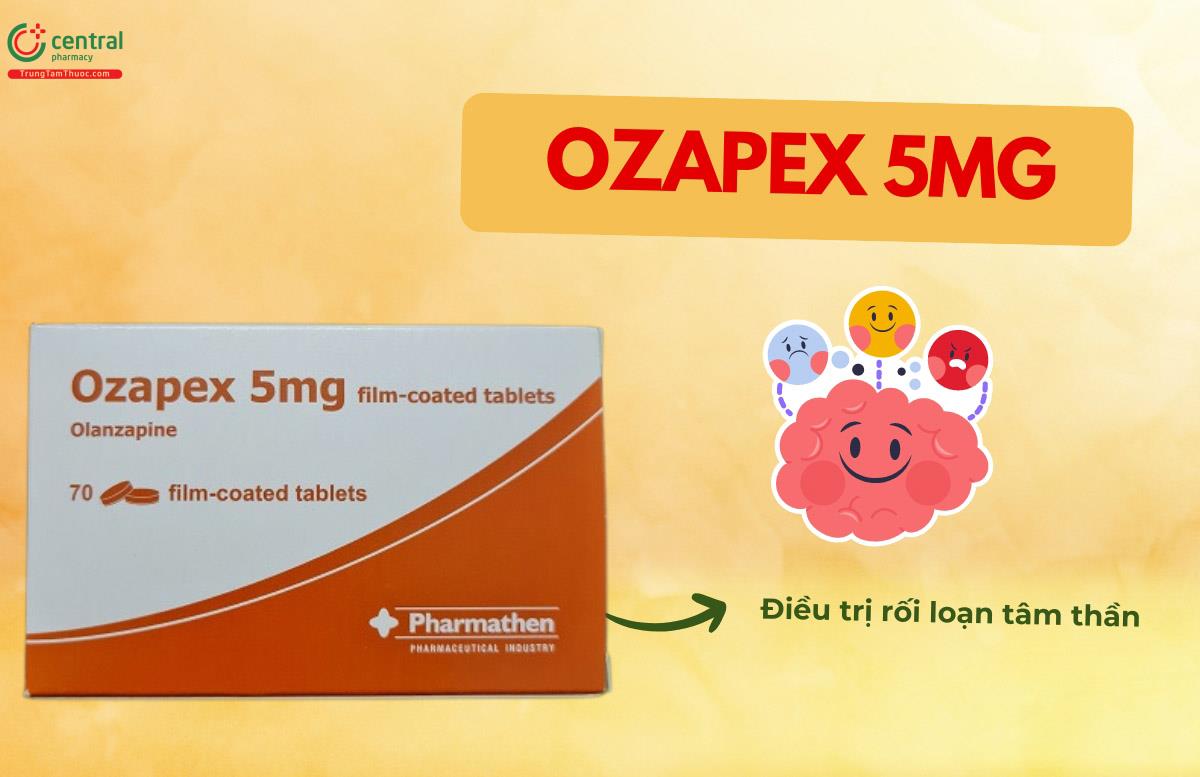 Thuốc Ozapex 5mg - Điều trị rối loạn tâm thần hiệu quả