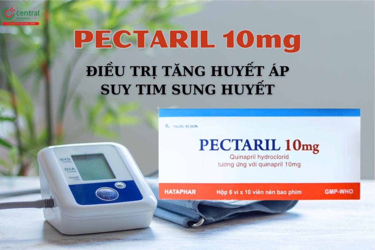 Thuốc Pectaril 10mg điều trị tăng huyết áp và suy tim sung huyết