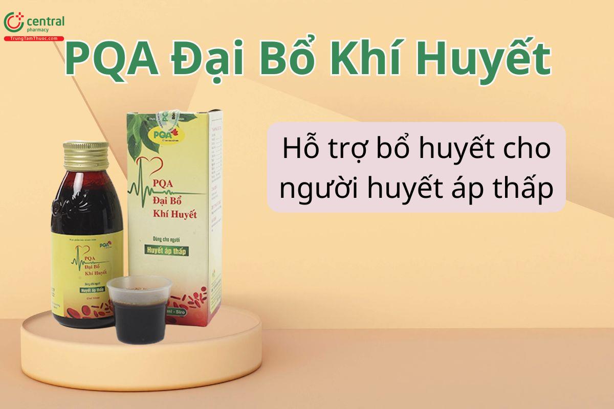PQA Đại Bổ Khí Huyết hỗ trợ bổ huyết cho người huyết áp thấp