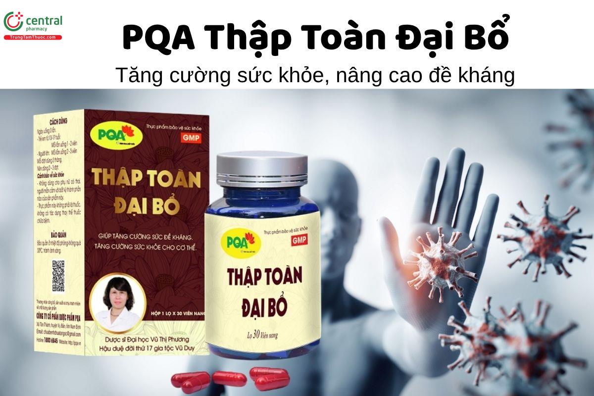 PQA Thập Toàn Đại Bổ - Tăng cường sức khỏe, nâng cao đề kháng