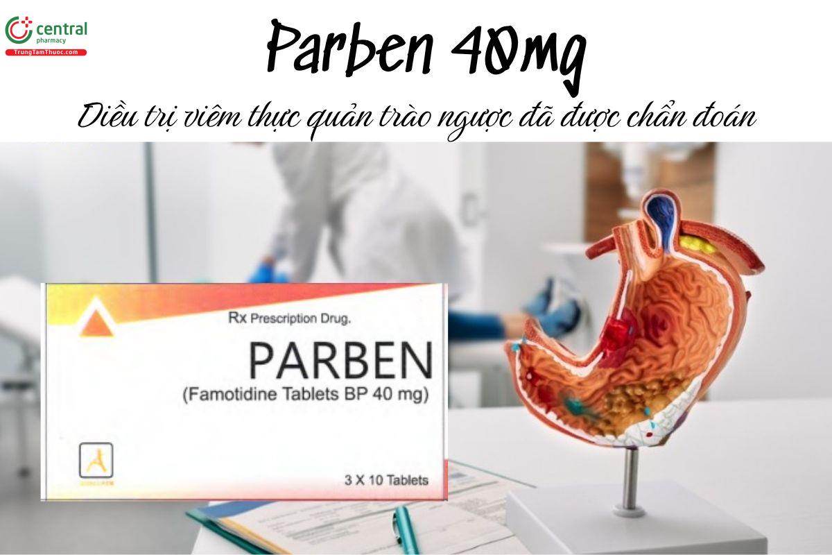 Thuốc Parben 40mg - Điều trị viêm thực quản trào ngược đã được chẩn đoán 