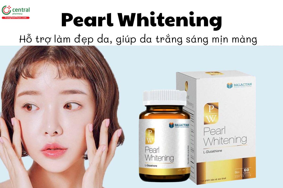 Pearl Whitening - Hỗ trợ làm đẹp da, giúp da trắng sáng mịn màng