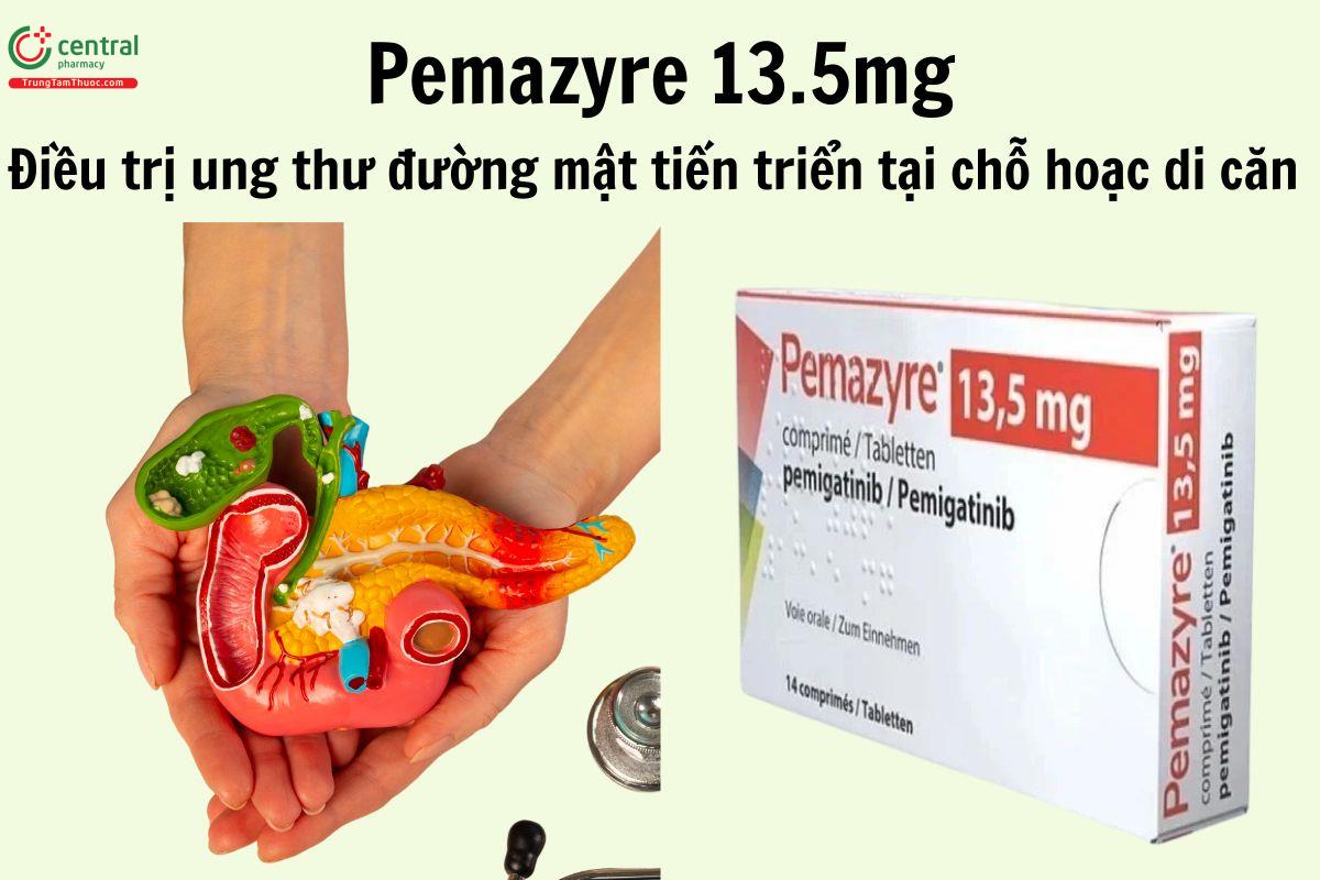 Pemazyre 13.5mg chỉ định