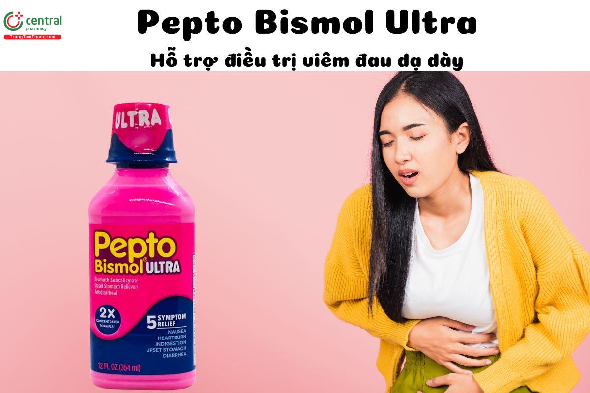 Pepto Bismol Ultra (dung dịch) - Giảm các triệu chứng đau dạ dày