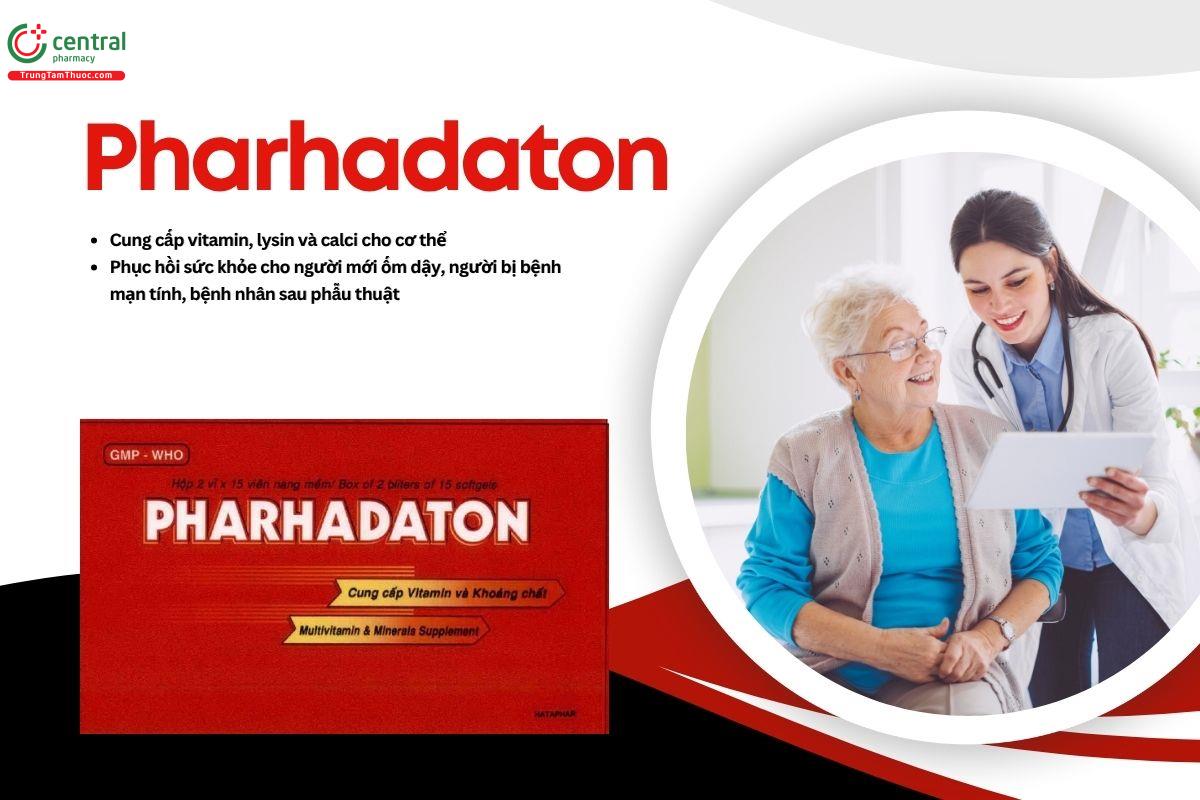 Thuốc Pharhadaton Hataphar có tác dụng gì?