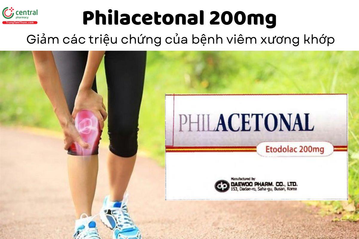 Thuốc Philacetonal 200mg - Giảm các triệu chứng của bệnh viêm xương khớp