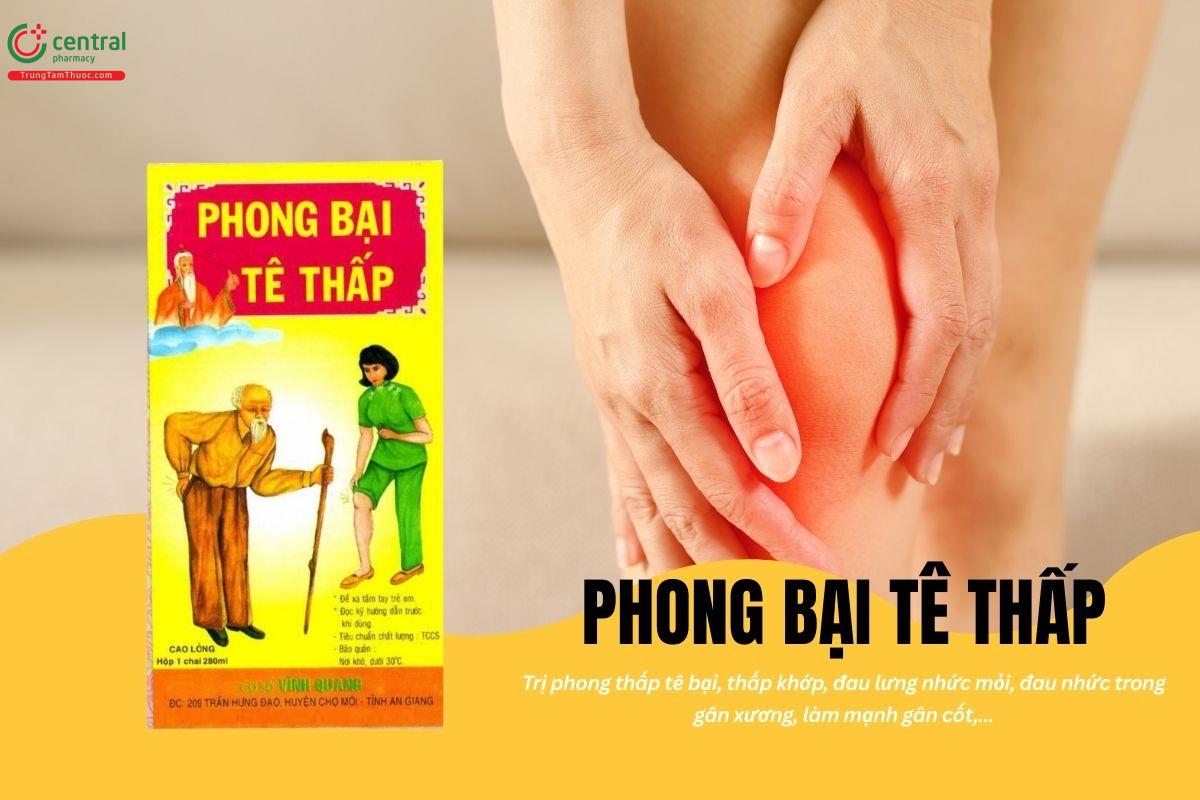 Thuốc Phong bại tê thấp hoạt huyết, thông mạch, trừ phong thấp