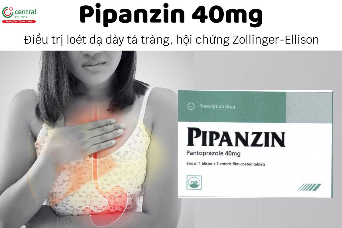 Thuốc Pipanzin 40mg - Điều trị loét dạ dày tá tràng, hội chứng Zollinger-Ellison
