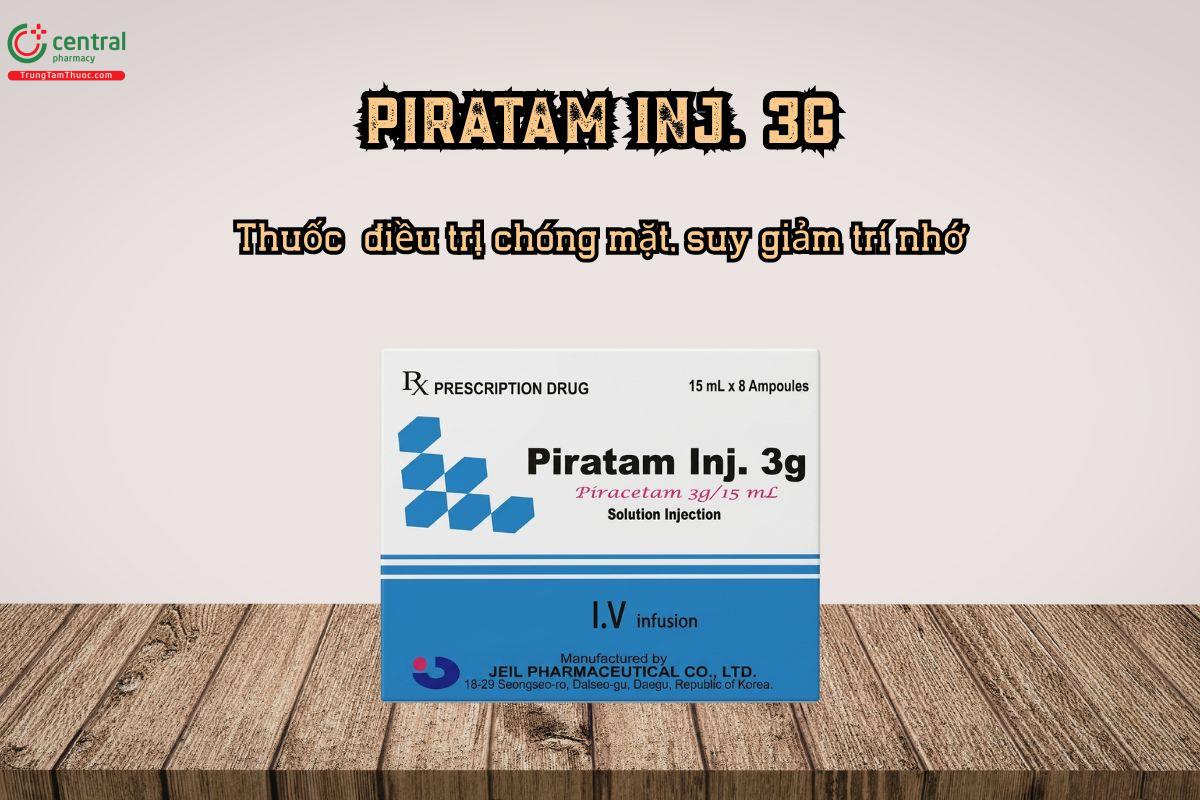 Thuốc Piratam Inj. 3G (Piracetam 3g) điều trị chóng mặt, suy giảm trí nhớ