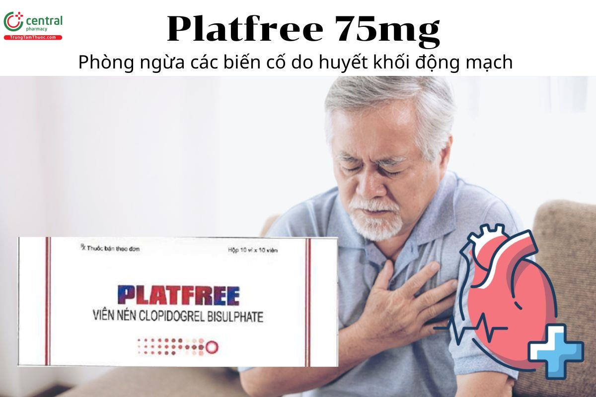 Thuốc Platfree 75mg - Phòng ngừa các biến cố do huyết khối động mạch