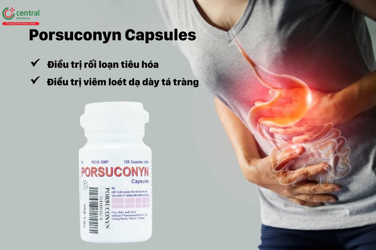 Thuốc Porsuconyn Capsules - điều trị viêm loét dạ dày tá tràng