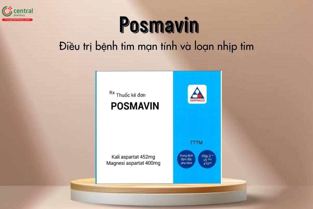 Thuốc Posmavin 452mg/400mg - Điều trị bệnh tim mạn tính và loạn nhịp tim