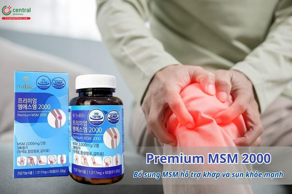 Premium MSM 2000 bổ sung MSM hỗ trợ khớp và sụn khỏe mạnh
