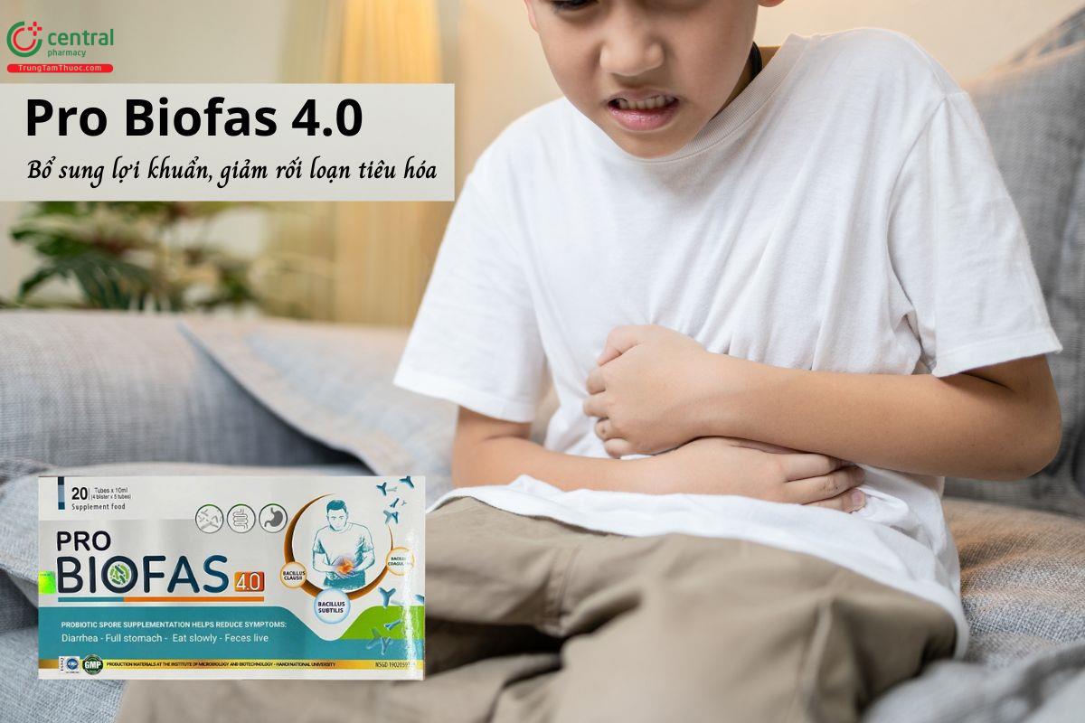 Pro Biofas 4.0 - Bổ sung lợi khuẩn, cải thiện triệu chứng rối loạn tiêu hóa