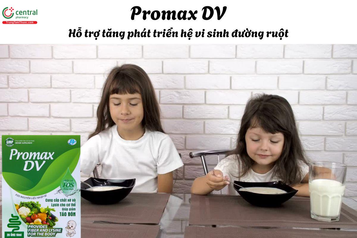 Promax DV - Giúp hỗ trợ tiêu hóa, kích thích cảm giác ăn ngon