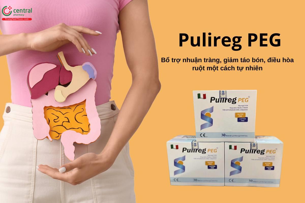 Pulireg PEG hỗ trợ nhuận tràng, giảm táo bón, điều hòa nhu động ruột 