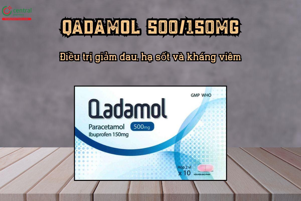 Qadamol 500/150mg giảm đau, hạ sốt và kháng viêm
