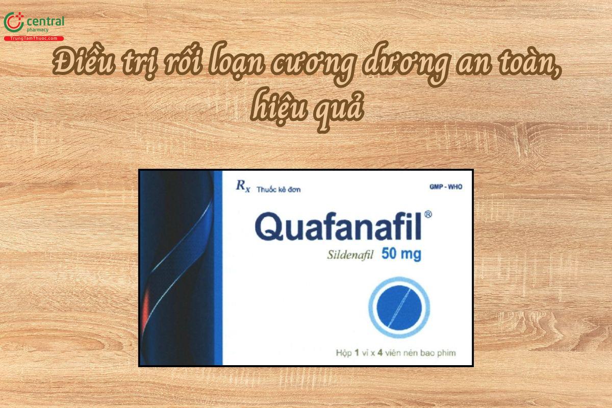 Thuốc Quafanafil 50mg điều trị rối loạn cương dương an toàn