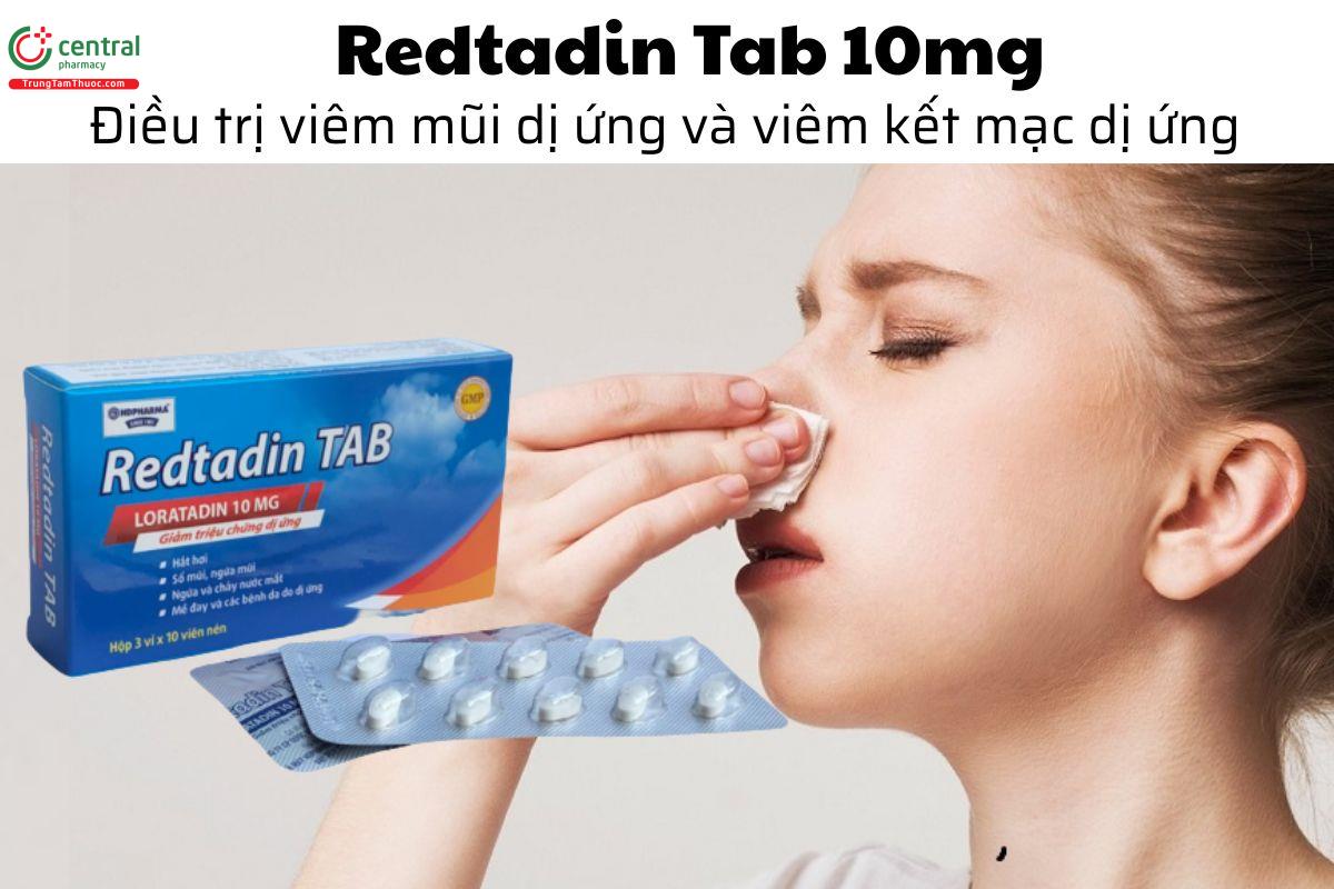 Thuốc Redtadin Tab 10mg - Điều trị viêm mũi dị ứng và viêm kết mạc dị ứng