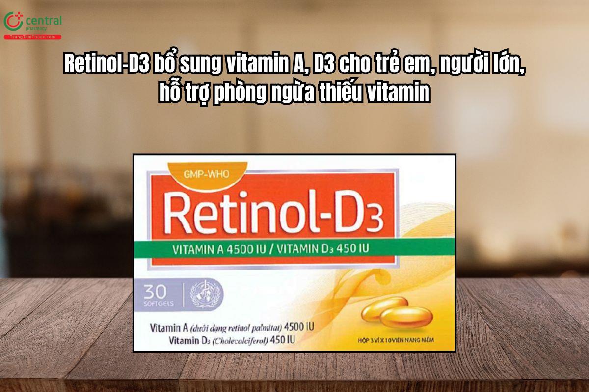Thuốc Retinol-D3 bổ sung vitamin A, D3 cho trẻ em, người lớn