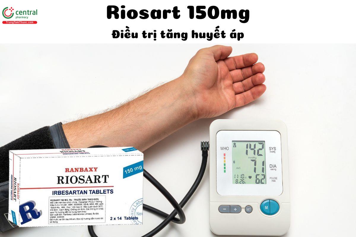 Thuốc Riosart 150mg -  Điều trị tăng huyết áp nguyên phát