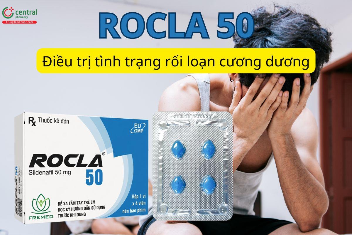 Rocla 50mg điều trị rối loạn cương dương