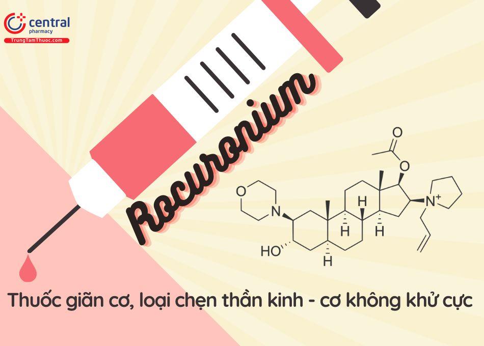 Rocuronium- thuốc giãn cơ