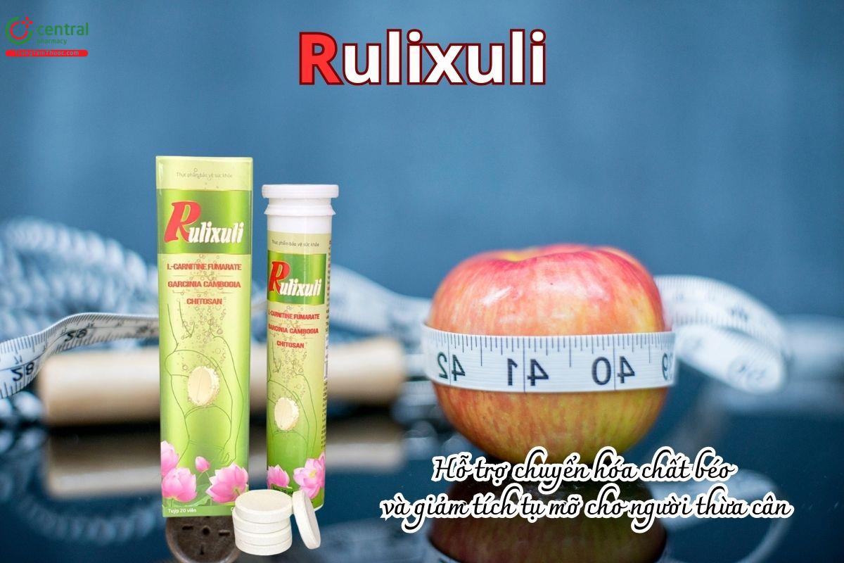 Rulixuli hỗ trợ chuyển hóa chất béo và giảm tích tụ mỡ cho người thừa cân