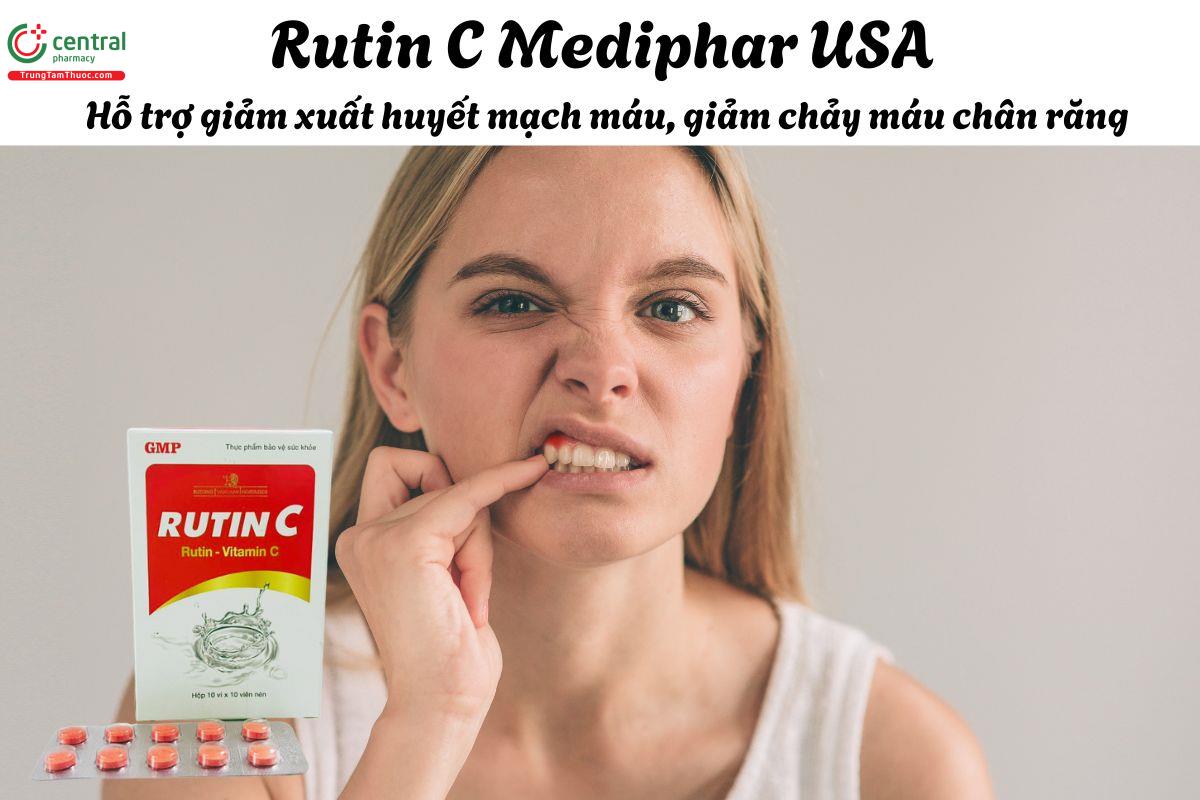 Rutin C Mediphar USA - Giúp tăng độ bền vững của thành mạch máu