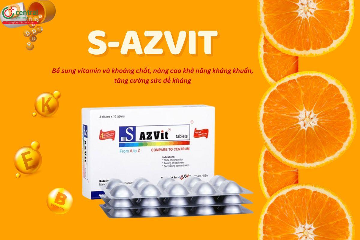 S-Azvit bổ sung vitamin, hỗ trợ tăng đề kháng, giảm suy nhược mệt mỏi